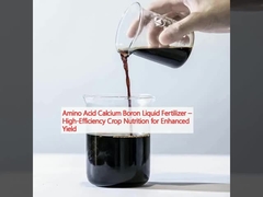 Fertilizzante liquido a base di ammini acidi calcio-boro ¥ Nutrizione delle colture ad alta efficienza per una maggiore resa